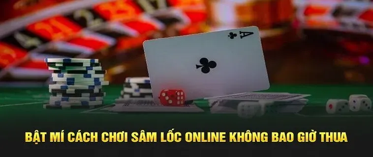 Cách Chơi Sâm Lốc Nhà Cái W88 Dễ Thắng Cho Tân Thủ